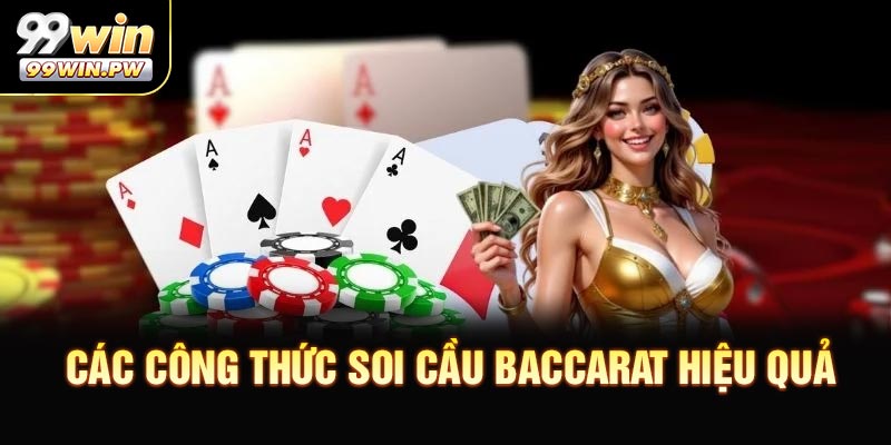 Các công thức soi cầu Baccarat hiệu quả
